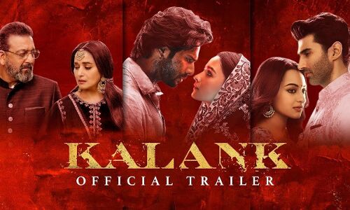 Kalank Trailer: प्यार में उलझे रिश्तों की कहानी है करण जौहर की फिल्म कलंक