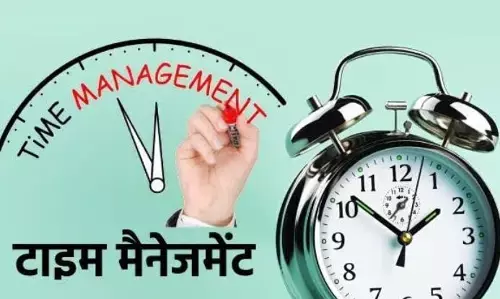 समय प्रबंधन: अपने समय का अधिकतम उपयोग कैसे करें समय प्रबंधन: अपने समय का अधिकतम उपयोग कैसे करें