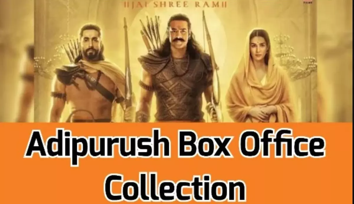 Adipurush Box office collection : आदिपुरुष का फर्स्ट डे कलेक्शन जानकर उड़ जाएंगे होश!