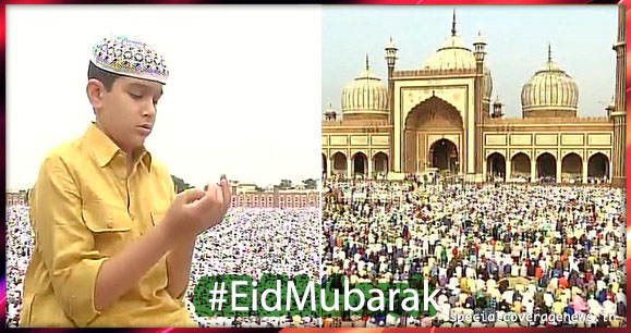 देश भर में ईद की जबरदस्त रौनक, प्रधानमंत्री-राष्ट्रपति ने दी शुभकामनाएं