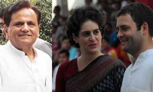 कांग्रेस में राहुल गांधी के दाएं बाएं होंगे प्रियंका गांधी और अहमद पटेल