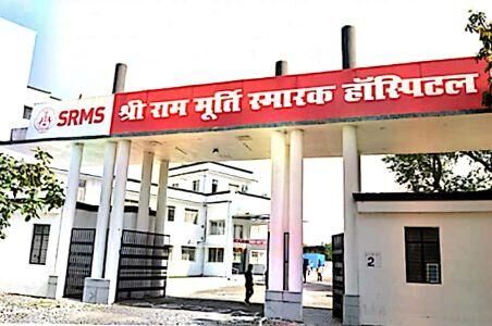 SRMS के चेयरमैन और डाक्टर के खिलाफ एफआईआर के आदेश , राममूर्ति मेडिकल कालेज में इलाज के दौरन हुई थी मौत
