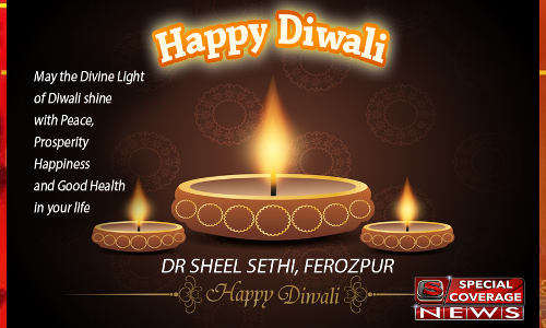 DR SHEEL SETHI की तरफ से दीपावली की हार्दिक शुभकामनाएं DR SHEEL SETHI की तरफ से दीपावली की हार्दिक शुभकामनाएं